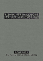 MetalWorking Book Volume 4