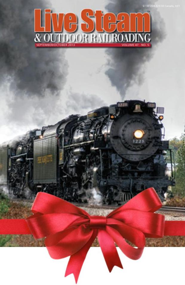 Live Steam & Outdoor Railroading Print + Digital Gift Subscription