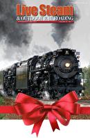 Live Steam & Outdoor Railroading Gift Subscription