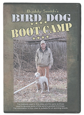Buddy Smith's Bird Dog Boot Camp DVD