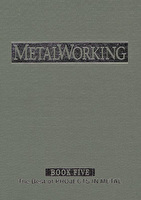 MetalWorking Book Volume 5