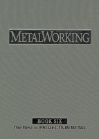 MetalWorking Book Volume 6