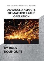 Advanced Aspects of Machine Lathe Operation DVD
