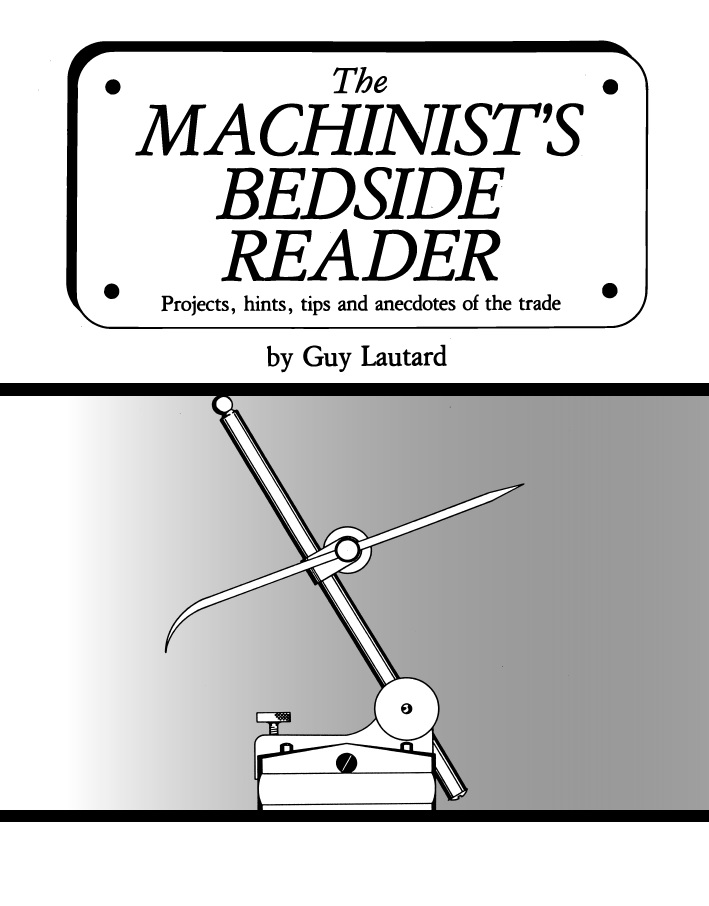 The Machinist's Bedside Reader