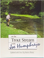 Out on the Trout Stream with Joe Humphreys