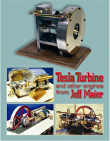 Tesla Turbine and other Engines from Jeff Maier