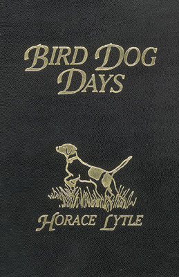 Bird Dog Days Deluxe Edition